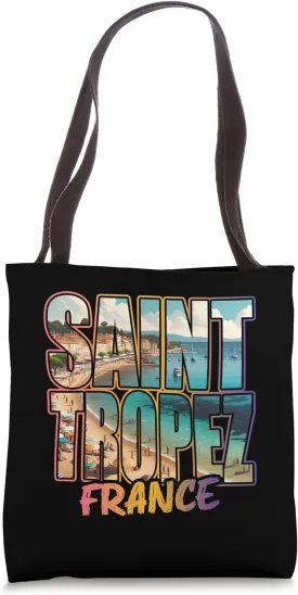 Saint Tropez French Riviera St. Tropez Vacation Party French Tote Bag